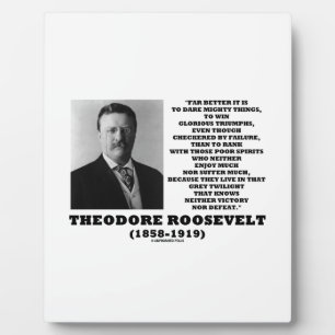 Theodore Roosevelt Dare Mighty Dame Quote Fotoplaat