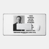 Theodore Roosevelt Doctrine Strenuous Life Quote Bureaumat (Keyboard & Muis)
