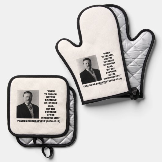 Theodore Roosevelt Doctrine Strenuous Life Quote Ovenwant & Pannenlap Set (Voorkant / Achterkant)