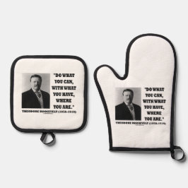 Theodore Roosevelt doet wat je kunt doen waar je b Ovenwant & Pannenlap Set
