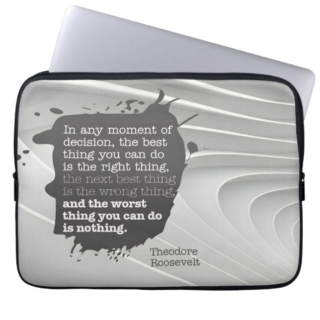 Theodore Roosevelt Inspirerend citaat "Besluit" Laptop Sleeve (Voorkant)
