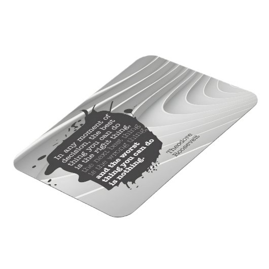 Theodore Roosevelt Inspirerend citaat "Besluit" Magneet (Linkerzijde)