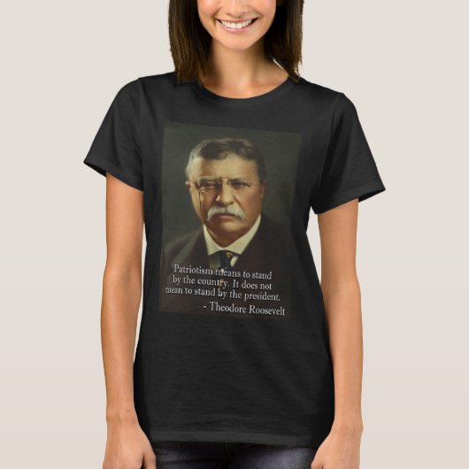Theodore Roosevelt Meme Anti Trump T-shirt (Voorkant)