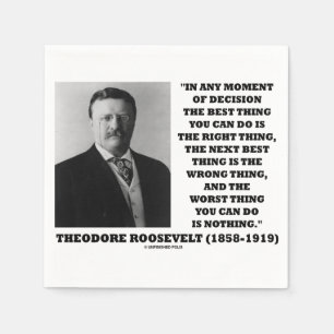 Theodore Roosevelt Moment van de beslissing Servet