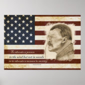 Theodore Roosevelt Portrait and Education Quote Poster (Voorkant)