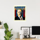 Theodore Roosevelt Poster (Thuiskantoor)