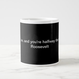 Theodore Roosevelt Quote Range Grote Koffiekop