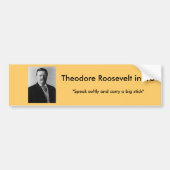 Theodore Roosevelt voor President Bumpersticker (Voorkant)