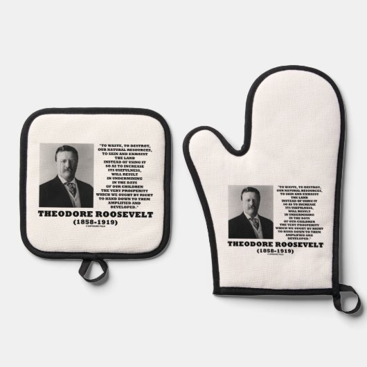Theodore Roosevelt Waste vernietigt natuurlijke hu Ovenwant & Pannenlap Set (Voorkant)