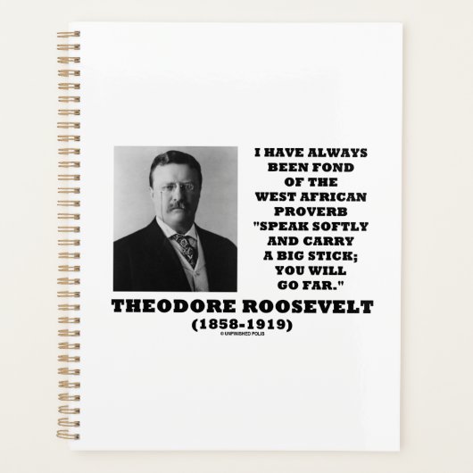 Theodore Roosevelt West African Proverb Stick Qte Planner (Voorkant)