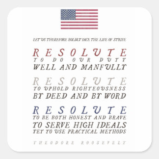 Theodore Roosevelt's Strenuous Life Vierkante Sticker