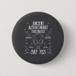 Theoretici van oude astronauten zeggen ja Alien Uf Ronde Button 5,7 Cm