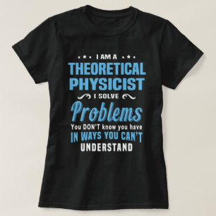 Theoretisch fysicus t-shirt