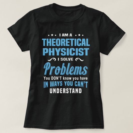 Theoretisch fysicus t-shirt (Design voorkant)