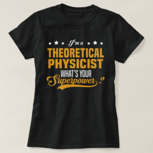 Theoretisch fysicus t-shirt