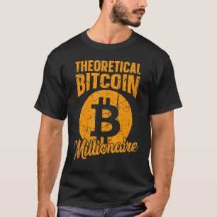 Theoretische Bitcoin Miljonair Btc Blockchain Vin T-shirt