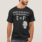 Theory Of Relativity For Musicians Classical T-shirt (Voorkant)