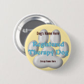 Therapie Dog ID Ronde Button 5,7 Cm (Voorkant /achterkant)