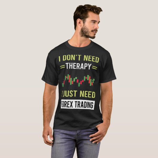 Therapie Forex Trading Trader T-shirt (Voorkant volledig)