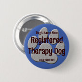 Therapie Hond ID - blauw Ronde Button 5,7 Cm (Voorkant /achterkant)