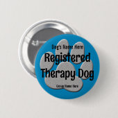 Therapie Hond ID - diepblauw Ronde Button 5,7 Cm (Voorkant /achterkant)
