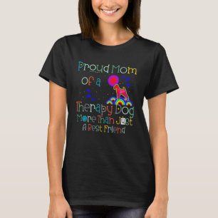 Therapie Hond Trots Moeder Huisdier Hond Vrijwilli T-shirt