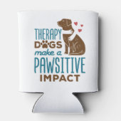 Therapie Honden maken een positief effect Blikjeskoeler (Achterkant)