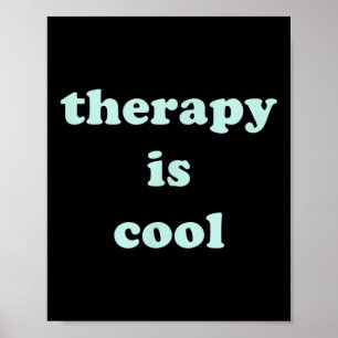 Therapie is cool mintgroen bewustzijn van de geest poster