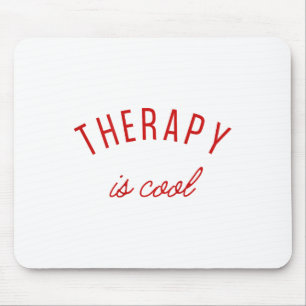 Therapie is een coole bewustzijnstherapie voor gee muismat