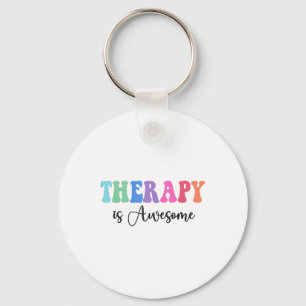 Therapie is Geweldige zelfzorg, mentale gezondheid Sleutelhanger