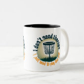 Therapie is niet nodig, speel gewoon disc golf tweekleurige koffiemok (Voorkant rechts)