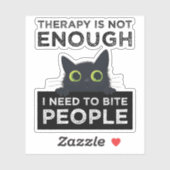 Therapie Is Niet Voldoende - Ik Moet Mensen Bijten Sticker (Vel)