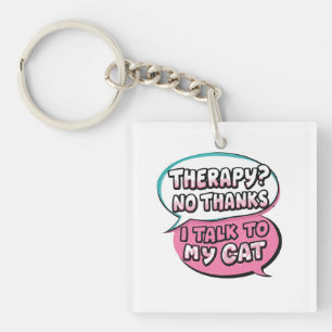 Therapie? Nee Dank Je, Ik Praat Met Mijn Kat Strip Sleutelhanger