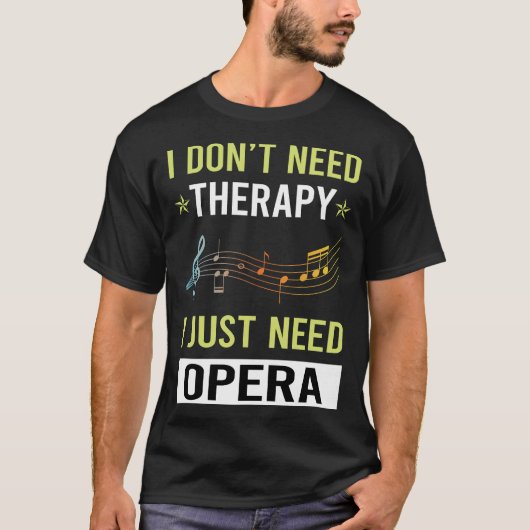 Therapie Opera T-shirt (Voorkant)