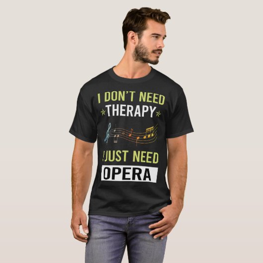 Therapie Opera T-shirt (Voorkant volledig)