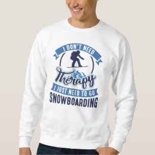 Therapie Snowboarden Trui