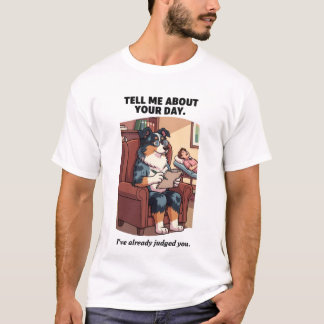 Therapiehond Grappig Shirt | Beoordel Je Dag