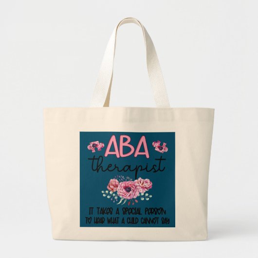 Therapist ABA Therapist Applied Behavig Analysis T Grote Tote Bag (Voorkant)