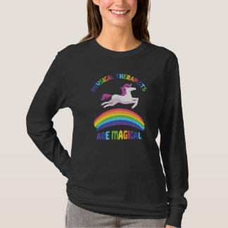 Therapist Are Magical  Unicorn Physical Therapist T-shirt