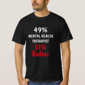 Therapist Badass Mental Health T-shirt (Voorkant)