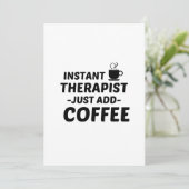 THERAPIST INSTANT VOEG KOFFIE TOE BEDANKKAART (Staand voorkant)