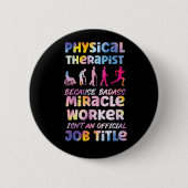 Therapist Physical Therapist Because Bada Ronde Button 5,7 Cm (Voorkant)