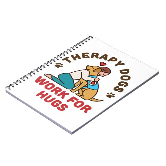 Therapy Dogs Work for Hugs Owner Team Notitieboek (Linkerzijde)
