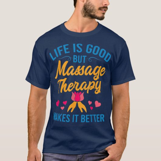 Therapy Funny Masseur Physical Therapist T-shirt (Voorkant)