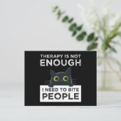 Therapy Is Not Enough - I Need To Bite People Briefkaart (Staand voorkant)
