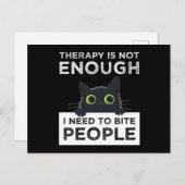 Therapy Is Not Enough - I Need To Bite People Briefkaart (Voorkant / Achterkant)