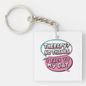 Therapy? No Thanks, I Talk to My Cat Comic Design Sleutelhanger (voorkant)