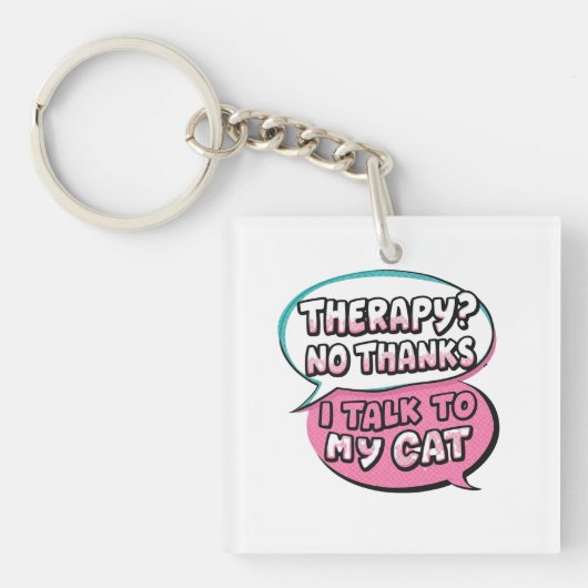 Therapy? No Thanks, I Talk to My Cat Comic Design Sleutelhanger (voorkant)