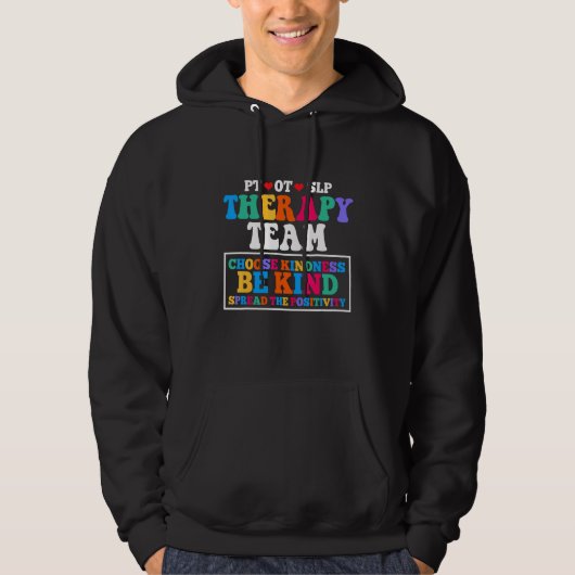 Therapy Team   Physical Occupational Therapist Hoodie (Voorkant)