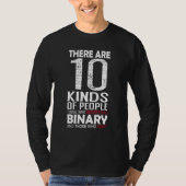 There Are 10 Kinds Of People Binary Math Programm T-shirt (Voorkant)